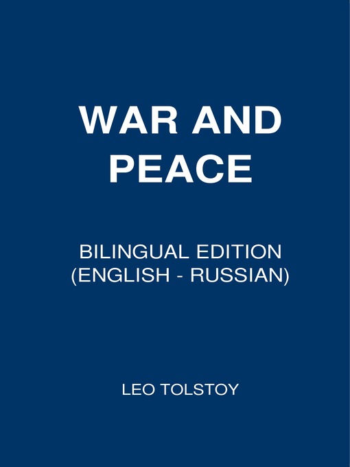 Title details for War and Peace by Leo Tolstoy - Wait list
